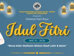 PWGK-Kresek Kabupaten Tangerang Sampaikan Ucapan Selamat Idul Fitri 1447